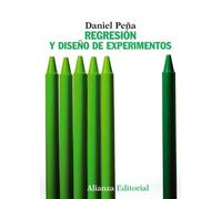 Regresion y diseno de experimentos / Regression and Experimental Design