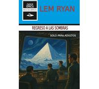 Regreso a las sombras