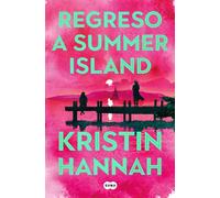 Regreso a Summer Island - Kristin Hannah - SUMA - ebook (ePub) - Livre
