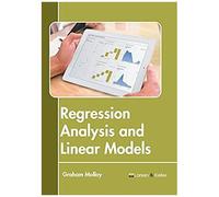 Regression Analysis And Linear Models