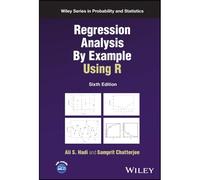 Regression Analysis By Example Using R