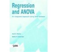 Regression and Anova: An Integrated Approach Using SAS Software Muller, Keith E., Fetterman, Bethel A. (Auteur)