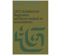 Regression And Factor Analysis Applied In Econometrics