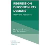 Regression Discontinuity Designs R Carter Hill, Thomas B Fomby, Juan Carlos Escanciano, Eric Hillebrand (Auteur)