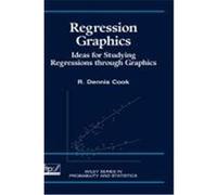 Regression Graphics: Ideas for Studying Regressions Through Graphics Cook, R. Dennis, Cook (Auteur)