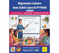 Régression Linéaire avec Scikit-Learn et Python: Niveau débutant - Edition 2026