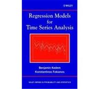 Regression Models for Time Series Analysis Kedem, Benjamin, Fokianos, Konstantinos, Kedem (Auteur)
