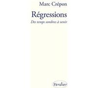 Régressions Marc Crépon (Auteur)