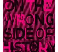 On The Wrong Side of History – Vinyle 12" EP – Victrola
