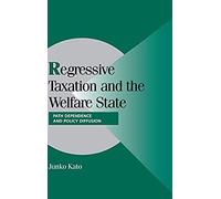 Regressive Taxation And The Welfare State