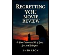 Regretting You Movie Review: A Heart-Wrenching Tale of Grief, Love, and Redemption: In-Depth Analysis of the Adaptation - Cast, Direction, and Fan Reactions