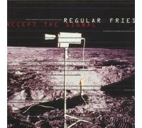 Regular Fries - Accept The Signal