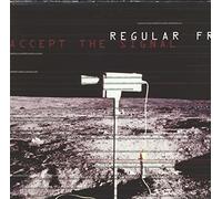 Regular Fries - Accept the Signal [Vinyl LP]