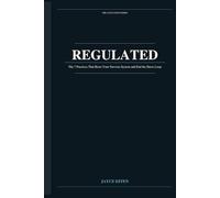 REGULATED: The 7 Practices That Reset Your Nervous System and End the Stress Loop