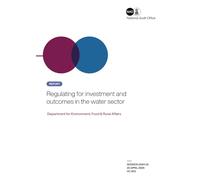 Regulating for investment and outcomes in the water sector