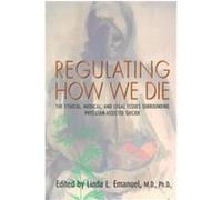 Regulating How We Die