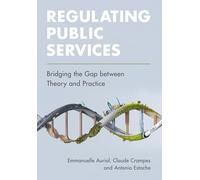Regulating Public Services