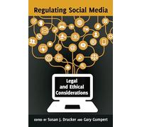 Regulating Social Media: Legal and Ethical Considerations