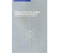 Regulating the Global Information Society, Warwick Studies in Globalisation