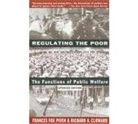 Regulating the Poor Frances Fox Piven, Richard A. Cloward (Auteur)