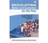 Regulating Water and Sanitation for the Poor