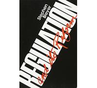 Regulation and Its Reform