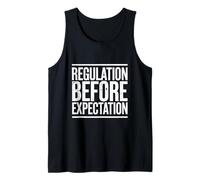 Regulation Before Expectation Teacher Motivation - Débardeur
