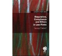 Regulation, Compliance And Ethics In Law Firms