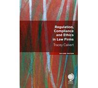 Regulation, Compliance And Ethics In Law Firms