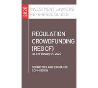 Regulation Crowdfunding (Reg CF): as of February 14, 2020