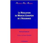 Regulation du marche europeen de l'assurance (la) LABILLOY/BERTRAND (Auteur)