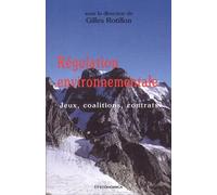 Régulation environnementale. jeux, coalitions, contrats