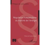 Régulation indépendante du marché de l'énergie