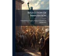 Regulation Of Immigration