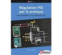 Régulation Pid Par La Pratique - Avec Raspberry Pi Et Arduino Uno