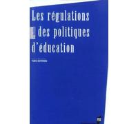 REGULATIONS DES POLITIQUES D EDUCATION