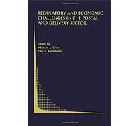 Regulatory And Economic Challenges In The Postal And Delivery Sector