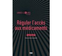 Réguler l'accès aux médicaments Cyril Benoit (Auteur)