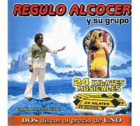 Regulo Alcocer - 24 Kilates Musicales