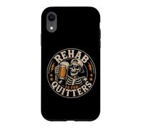 Rehab is for Quitters Funny Skeleton Beer Drinking Humour Coque pour iPhone XR
