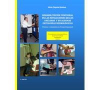 REHABILITACIÓN FUNCIONAL EN LAS INVOLUCIONES DE LOS ANCIANOS Y EN ALGUNAS PATOLOGÍAS DE ORIGEN NEUROLÓGICO: PRÁCTICAS Y TRATAMIENTO EN TERAPIA OCUPACIONAL