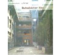 Rehabilitar Hoy. Rehabilitar Para Vivir - Gustavo Gili Gustavo Gili (Auteur)