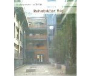 Rehabilitar Hoy. Rehabilitar Para Vivir - Gustavo Gili Gustavo Gili (Auteur)