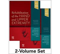 Rehabilitation of the Hand and Upper Extremity