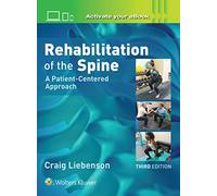 Rehabilitation of the Spine: A Patient-Centered Approach