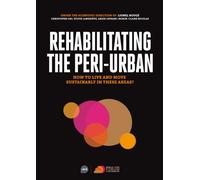 Rehabiliting the peri-urban
