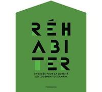Réhabiter Collectif (Auteur), Jean-Baptiste Marie (Editeur du volume)