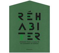 Collectif – Réhabiter – Engagés pour la qualité du logement de demain – Relié