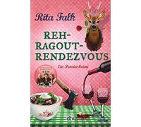 Rehragout-Rendezvous: Der elfte Fall für den Eberhofer - Ein Provinzkrimi