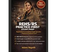 REHS/RS PRACTICE-FIRST EXAM PREP: Pass-Focused Drills for the Registered Environmental Health Specialist/Registered Sanitarian Exam